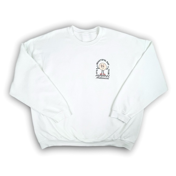 It's a Beautiful Day to be Antisocial Pullover Crewneck Sweatshirt Middle Finger - Picture 4 of 9